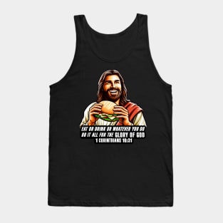 1 Corinthians 10:31 Eat or Drink for the Glory of God Tank Top